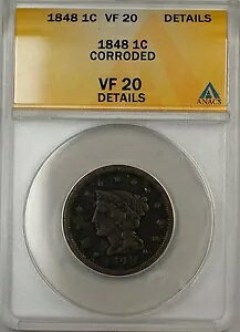1848 ���[�W �Z���g 1c �R�C�� ANACS VF 20 �ו������H