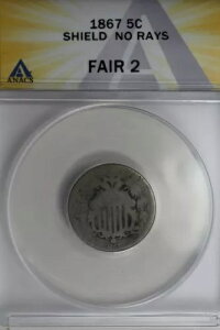 1867 .05 ANACS FAIR 2 SHIELD NO RAYS V[h jbPAŏ̃jbP