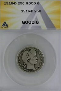 1916-D .25 ANACS G 6 �����X�A���o�e�B�{�ЁA�����X 25C