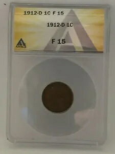 1912 D 1C �f���o�[ �~���g �����J�[�� �E�B�[�g �y�j�[ - �R�C�� �O���[�h ANACS F 15