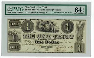 1839�N �j���[���[�N THE CITY TRUST & BANKING $1 ����x��̒ʉ� PMG64 EPQ Bowers