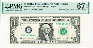 連邦準備銀行紙幣 アトランタ USA $1 1981A ガターフォールドエラー PMG 67EPQ