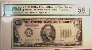 1934A $100 Fr.#2153-Gm MULE (GA ubN) tFf U[u m[g VJS PMG58 EPQ
