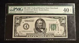 1928 $50 FRN クリーブランド PMG エクストリーム ファイン 40 EPQ