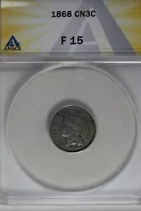 1868 .03 ANACS F 15 3 �Z���g �j�b�P���A���o�e�B 3 �Z���g �s�[�X