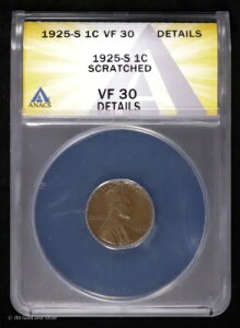 1925-S �����J�[�� �E�B�[�g �Z���g 1c ANACS VF 30 �ڍ� |���ɍׂ���������