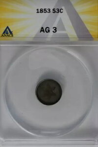 1853 .03 ANACS AG3 X^[ Ah V[h 3 Zg (3c) ATrime