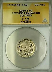 1919-S t~l[g obt@[ jbP 5c RC ANACS F-12 fBe[ N[jOς