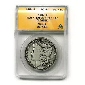 1884 �ăh�� �����K�� �h�� ANACS VG 8 �ڍ� �N���[�j���O�ς� VAM-4 �X���[�� �h�b�g �g�b�v 100