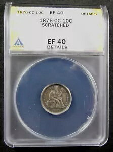 1876-CC 10c ANACS EF40 �̏ڍׁB�J�[�\���V�e�B�����ǂ̖��B (1124005)