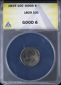 1829 10C �L���b�v�h �o�X�g �_�C�� ANACS G 6