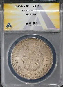 1948-M 5 ペソ 90% メキシコ銀貨 MS 61 ANACS # 7696167 + ボーナス