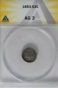 1853 .03 ANACS AG3 X^[ Ah V[h 3 Zg (3c) ATrime