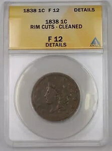 1838 US Rlbg wbh [W Zg 1c RC ANACS F-12 fBe[ N[jOς݃ Jbg