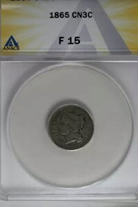 1865 .03 ANACS F 15 3 �Z���g �j�b�P���A���o�e�B 3 �Z���g �s�[�X