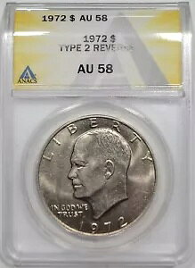 1972 �^�C�v 2 T2 �A�C�[���n���[ IKE �h�� $1 ANACS �F�� AU58 ~ PQ ~