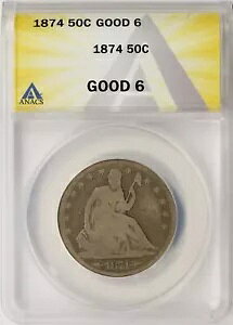 1874 50c �V�[�e�b�h ���o�e�B �n�[�t�_���[ ANACS G6