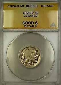 1926-D �o�b�t�@���[ �j�b�P�� 5c ANACS G-6 �f�B�e�[�� �N���[�j���O�ς� (���ǂ��R�C��)