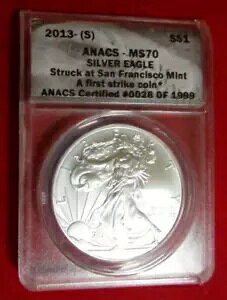 2013S 1oz �V���o�[ �t�@�[�X�g �X�g���C�N �X�g���C�N �A�b�g �T���t�����V�X�R - ANACS SP70