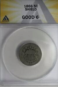1866 .05 ANACS G 6 SHIELD �V�[���h �j�b�P���A�ŏ��́u�j�b�P���v�t�@�[�X�g�j�b�P��