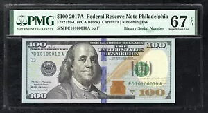 FR. 2189-C 2017-A $100 FRN *oCiS/N PC10100010A* PMG GEM -67EPQ