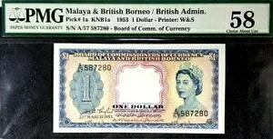 PMG 58 1953 マラヤ&イギリス領ボルネオ 1ドル S/N-A/57 587280(+1 note)#17200