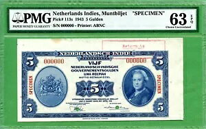 ChlVA P113S PMG 63 EPQ 1943 5 GULDEN SPECIMEN 000000 L
