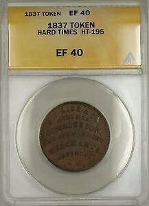 1837�N�n�[�h�^�C���Y�g�[�N��EF Sise��Co�|�[�c�}�XNH HT-195 ANACS EF-40�iB�j