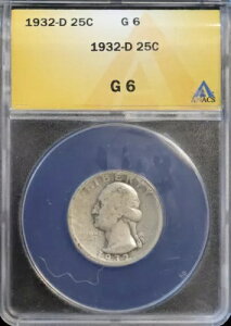 1932-D ���V���g�� �N�H�[�^�[ 25�Z���g ANACS G 6 | �ǍD