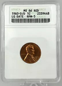 1960�N D/D 1�Z���g ���[�W�f�C�g�Z���g ANACS MS 66 ���b�h�G���[ RPM-5 �_�u���~���g�}�[�N