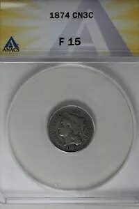 1874�N .03 ANACS F 15 3�Z���g�j�b�P���A���o�e�B3�Z���g�s�[�X