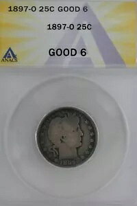 1897-O .25 ANACS G 6 �o�[�o�[�N�H�[�^�[�A���o�e�B�w�b�h�N�H�[�^�[�A�o�[�o�[25�Z���g�A