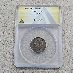 C^A 1867 T 2 Centesimi uYRC ANACS AU 55 - gm - ʔs **