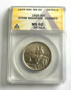アメリカ ストーンマウンテン ハーフダラー 1925 MS60 詳細 ANACS