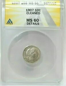 1907N o[o[_C 10Zg ANACS #7150356 MS 60 - ڍ - N[jOς #1136