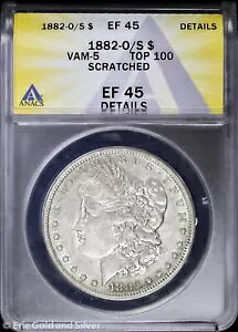 1882�N�� $1 �����K����� ANACS EF 45 �ڍ� | VAM-5 TOP 100 XF