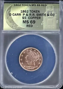 1862�N 5�h�� Dan Carr P & R.R. Smith & Co. ���g�[�N�� ANACS MS 69 �� | COA�t��