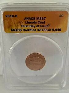 2010 D 1C �f���o�[�~���g�V�[���h �����J�[���y�j�[ - �O���[�h ANACS MS67 ����
