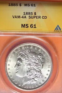 1885 ANACS MS61 VAM-4A X[p[ CD [K Vo[ h #B41925