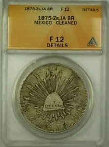 1875 ZsAJA LVR 8 A RC ANACS F 12 N[jOς