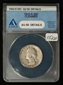 1932-S 25c ���V���g�� �N�H�[�^�[ �h�� - ��v���t - ANACS AU 50 �ڍ� - X5220