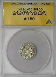 1412-1420 �C�^���A�B�A�N�C���C�A ���h���B�R II AR �\���h ANACS AU50 - ?COINGIANTS?