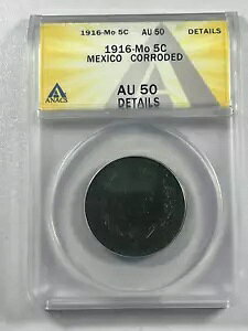 1916-Mo FIVE CENTAVOS ANACS AU 50 �ڍו��H�������L�V�R �R�C��