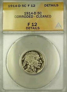 1914-D obt@[ jbP 5c RC ANACS F-12 fBe[ ς݁AH (B)