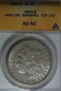 1889 $1 VAM 19A o[EBO gbv 100AAU 50 ANACSA[K Vo[ $1 ~X oeB wbh