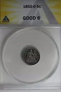 1852-O .05 ANACS G 6 �n�[�t �_�C���A�V�[�e�b�h ���o�e�B �n�[�t �_�C��