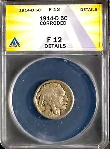 1914-D 5C CfBA wbh obt@[ jbP F 12 ڍ ANACS # 7646572