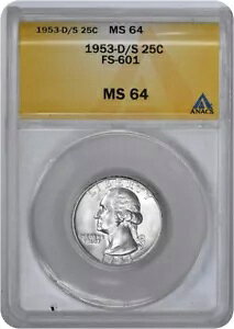 1953-D/S ���V���g�� �N�H�[�^�[ FS-601 MS64 ANACS