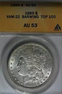 1889 $1 VAM 22 o[EBO gbv 100AAU 53 ANACSA[K Vo[ $1 ~X oeB wbh