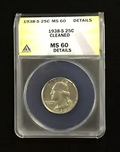 1938-S 25C ���V���g�� �N�H�[�^�[ ANACS MS 60 *�N���[�j���O�ς�* *�ڍ�* ���������t